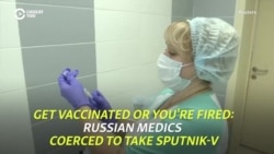 Get Vaccinated Or You're Fired: Russian Medics Reportedly Coerced Into Taking Sputnik-V