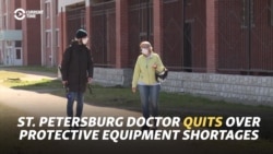 St. Petersburg Doctor Quits Over Protective Equipment Shortages