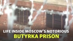 Life Inside Moscow's Notorious Butyrka Prison