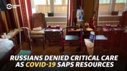 Russians Denied Critical Care As COVID-19 Saps Resources